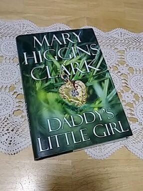 Daddy's Little Girl,  Mary Higgins Clark, Murder and Suspense